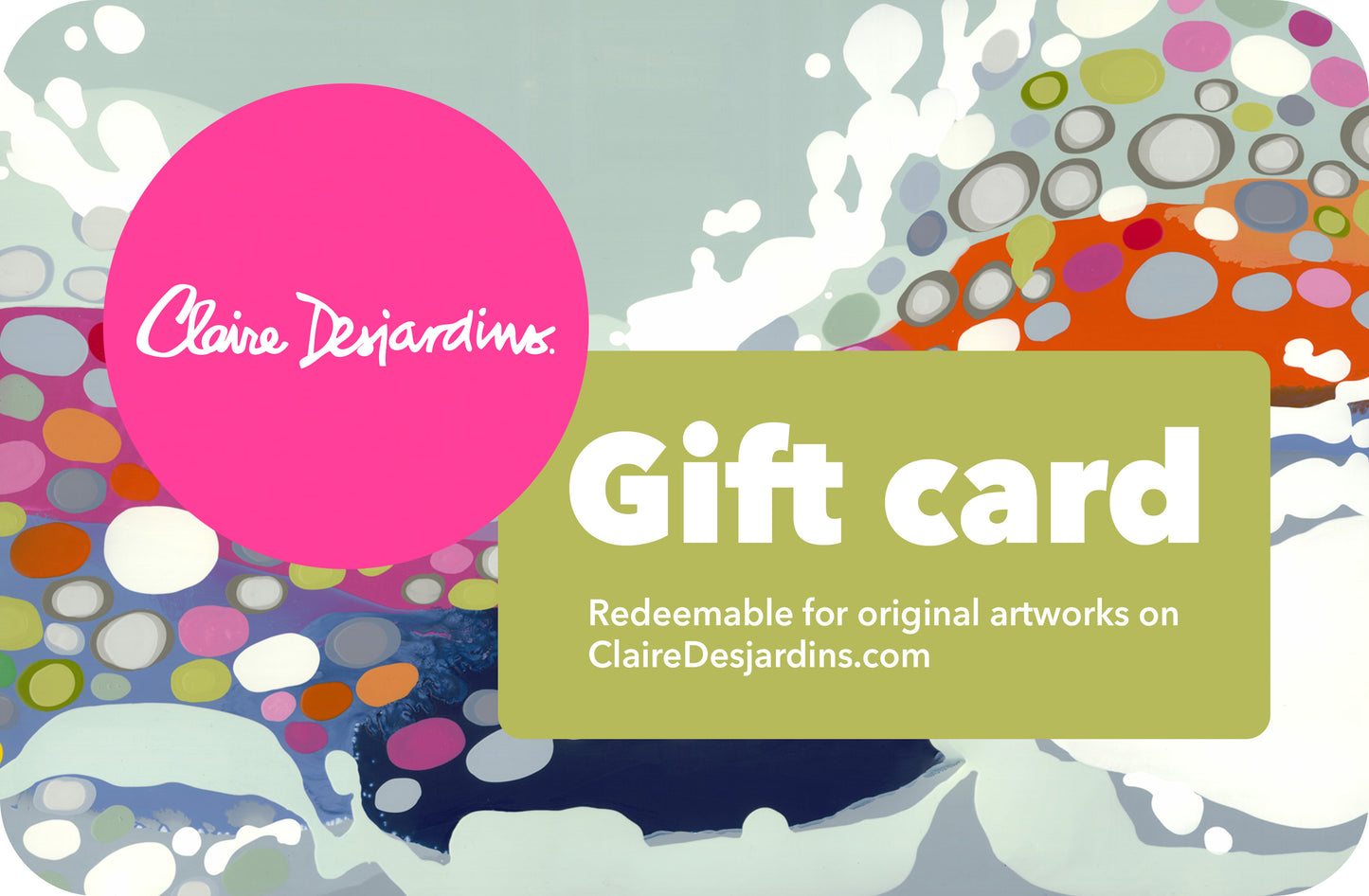 Gift cards for original artworks by Claire Desjardins